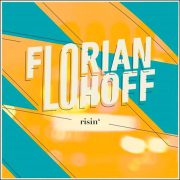 Florian Lohoff – Risin‘