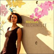 Mélinée – Alchimiste