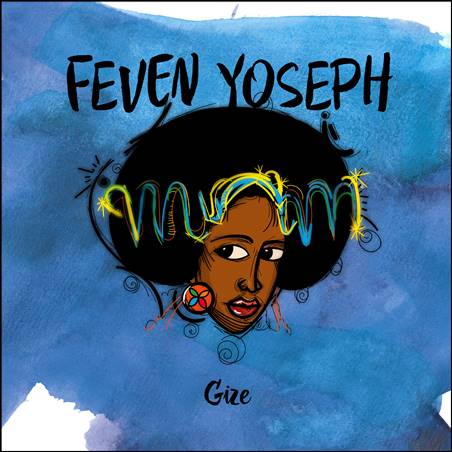 Feven Yoseph – Gize