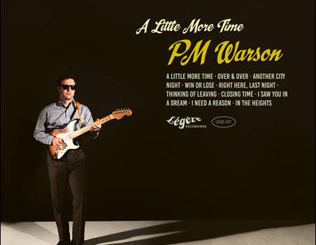 PM Warson – A Little More Time