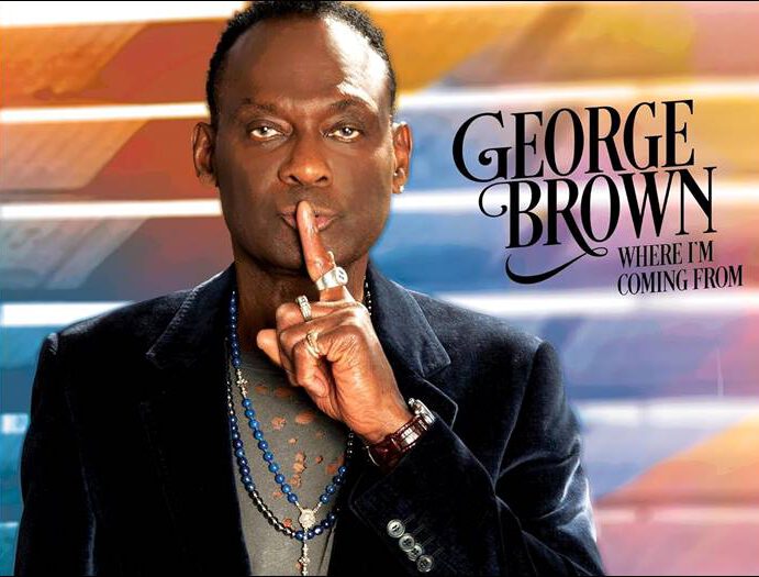 George Brown – Where I’m Coming From