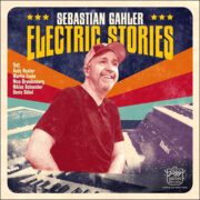 Sebastian Gahler – Electric Stories