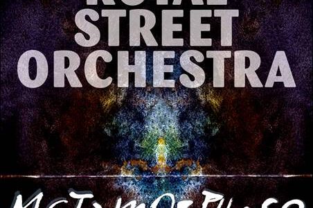 Royal Street Orchestra – Metamorphose