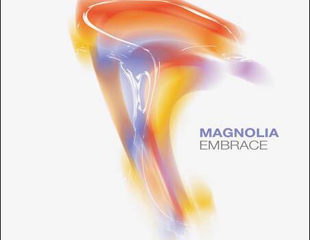 Magnolia – Embrace