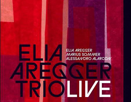 Elia Aregger Trio – Live